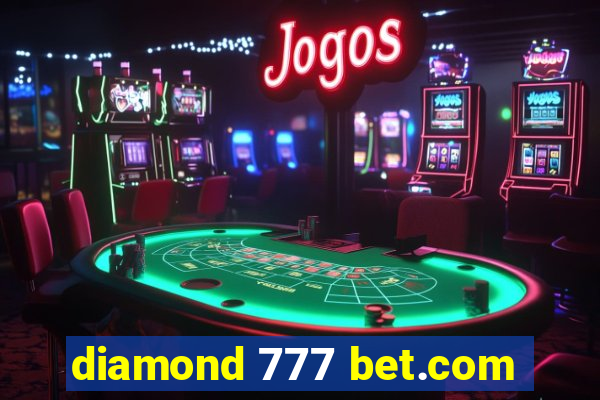 diamond 777 bet.com